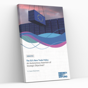 Cover of FES publication: The EU’s new trade policy