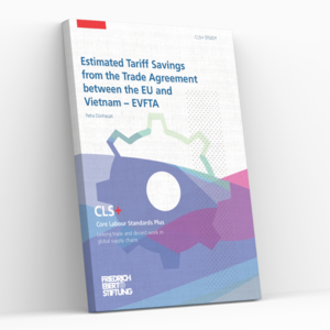 Cover of FES publication: Estimated Tariff Savings from the Trade Agreement between the EU and Vietnam − EVFTA