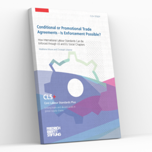 Cover of FES publication: Conditional or promotional trade agreements – Is enforcement possible?