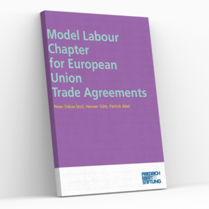 Cover of FES publication: Model labour chapter for European Union trade agreements