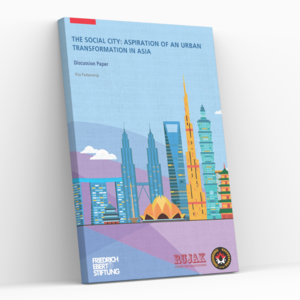 Cover of FES publication: The Social City: Aspiration of an Urban Transformation in Asia