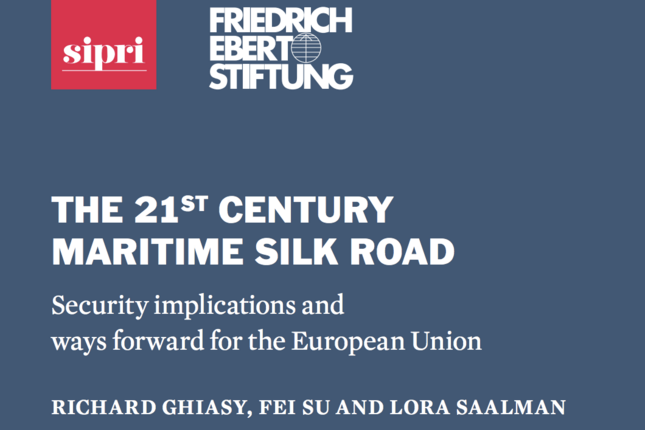 The 21st Century Maritime Silk Road: Security implications and ways forward for the European Union