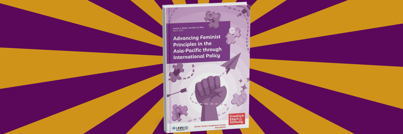 A purple-toned book titled “Advancing Feminist Principles in the Asia-Pacific through International Policy” stands upright against a bold background of radiating purple and yellow stripes. The cover features a raised fist symbol, along with icons like a gender symbol, paper plane, puzzle pieces, and arrows, suggesting themes of activism, ideas, and policy pathways. Logos of UNRISD and Friedrich Ebert Stiftung appear at the bottom.