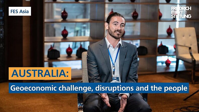 AUSTRALIA Geoeconomic challenge disruptions and the people FES Asia