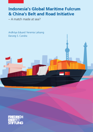 Indonesiaʿs Global Maritime Fulcrum & Chinaʿs Belt Road Initiative